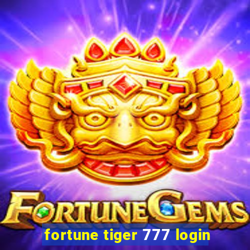 fortune tiger 777 login